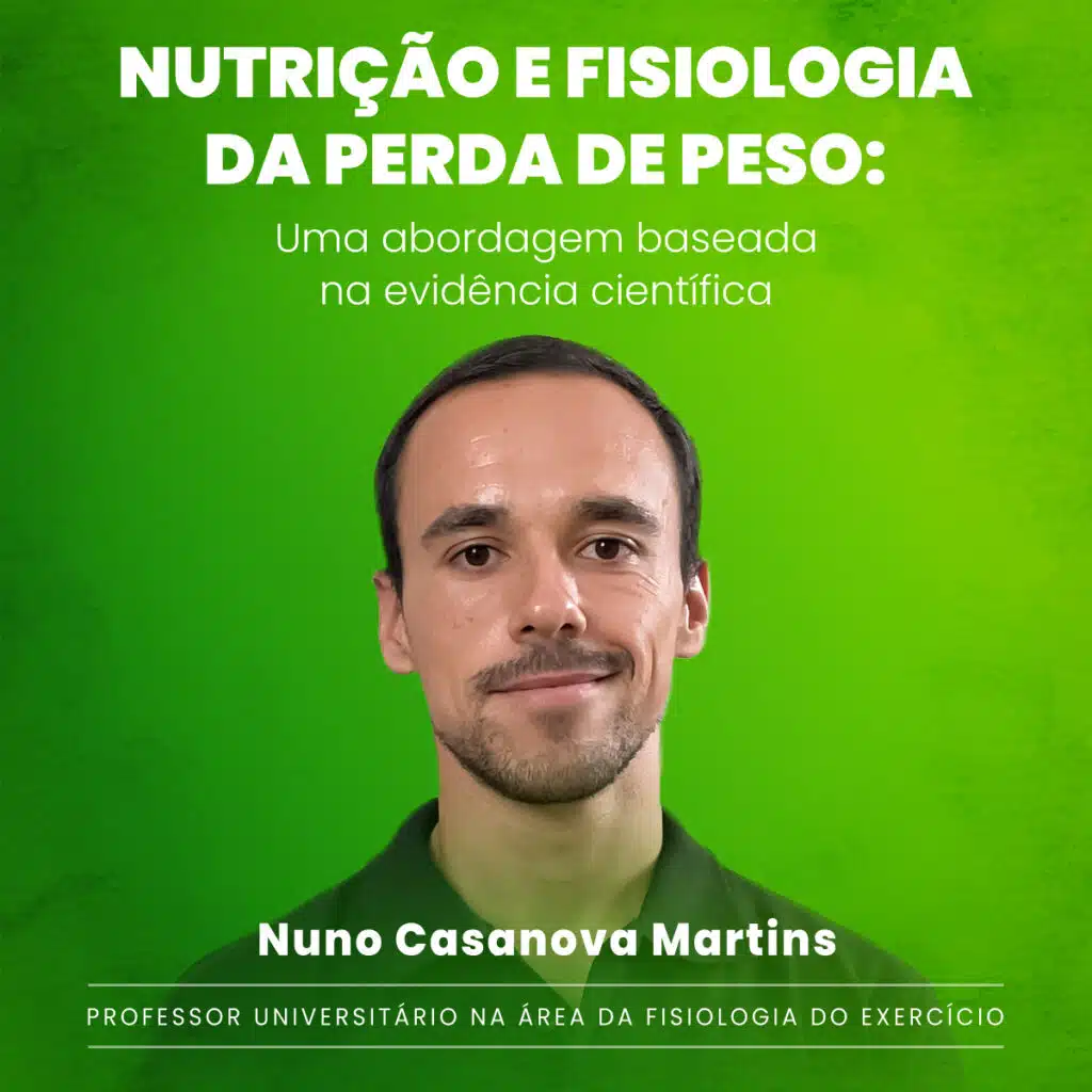 Nuno Casa Nova Nutrição e Fisiologia da Perda de Peso