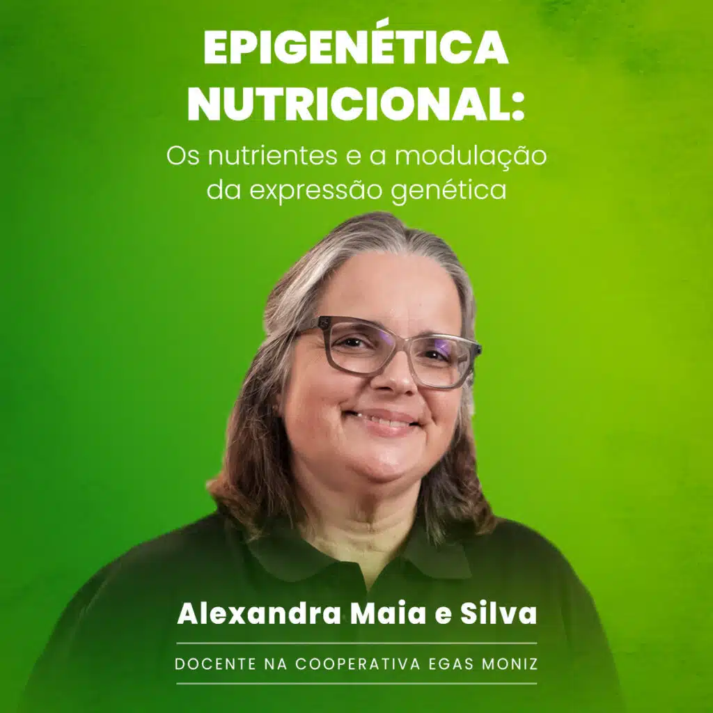 Alexandra Maia SIlva Epigenica Nutricional